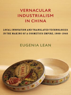 cover image of Vernacular Industrialism in China